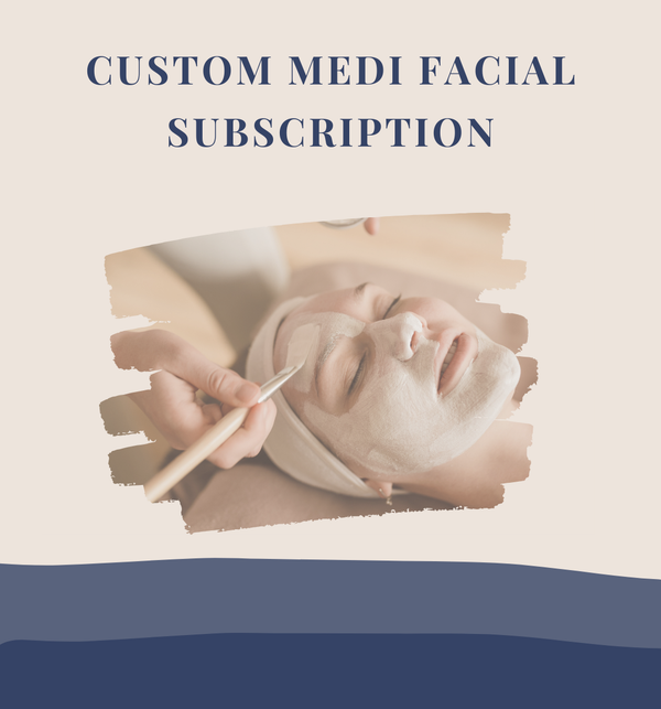 Custom Medi Facial Subscription